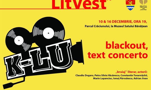 LitVest 2021 – 10 & 16 decembrie 2021, ora 19:00 | BLACKOUT. Text concerto cu DJ K-LU